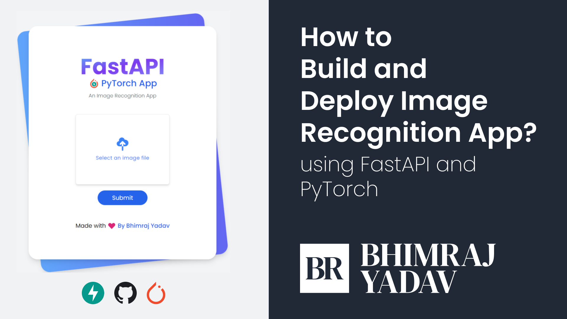 How to Build and Deploy an Image Recognition App using FastAPI and PyTorch ?